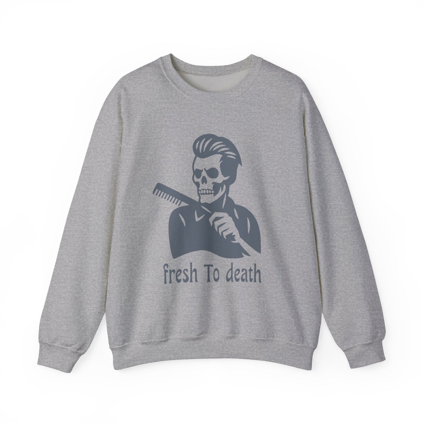 Crewneck Sweatshirt — “Fresh to Death” Barber Skull Graphic