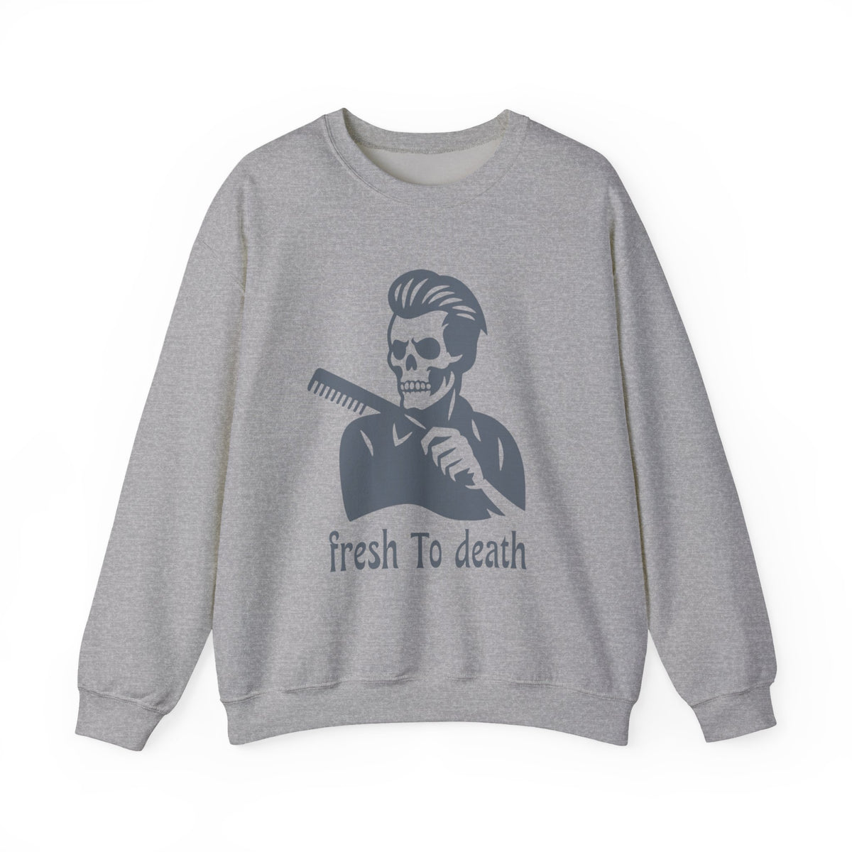 Crewneck Sweatshirt — “Fresh to Death” Barber Skull Graphic