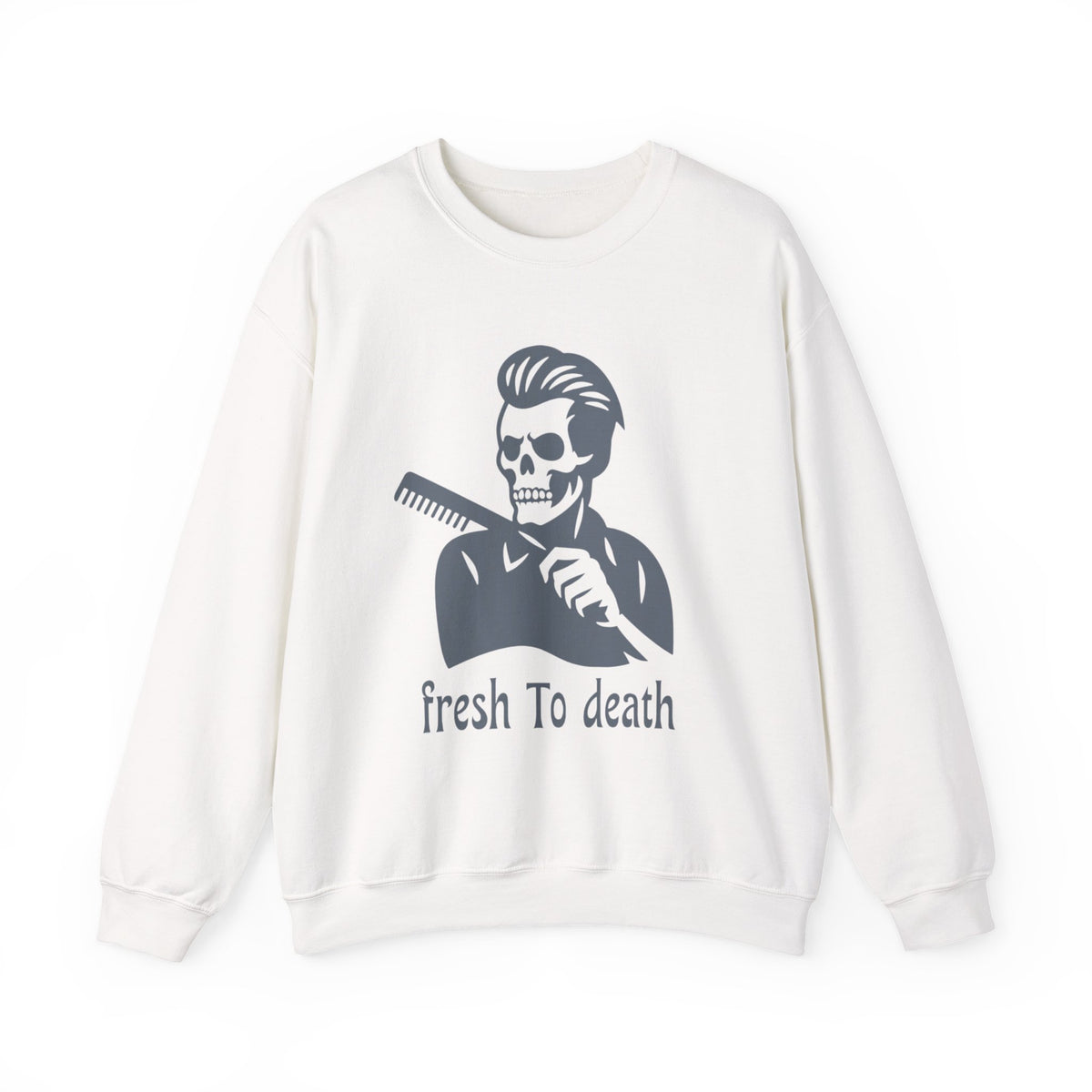 Crewneck Sweatshirt — “Fresh to Death” Barber Skull Graphic