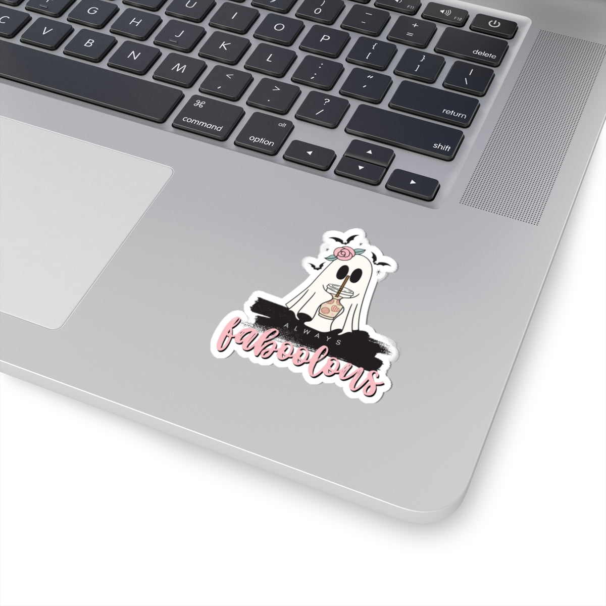 Always Faboolous Ghost Kiss-Cut Sticker — Cute Halloween Laptop Decal